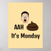 AAh S%# Es ist Montag Poster (Vorne)
