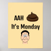AAh S%# Es ist Montag Poster (Vorne)