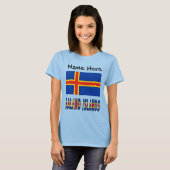 Aaland Islands and Ålander Flag Personalisierte Fr T-Shirt (Vorne ganz)