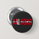 Aalborg, Dänemark Button (Vorne & Hinten)