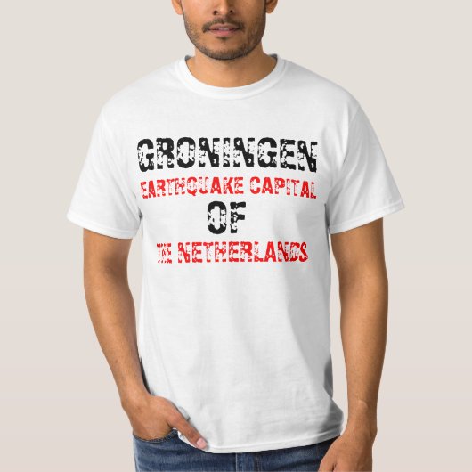 Aardbeving Groningen T-Shirt (Vorderseite)