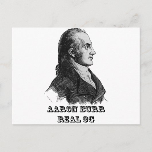 Aaron Burr Original Gangsta Postkarte (Vorderseite)