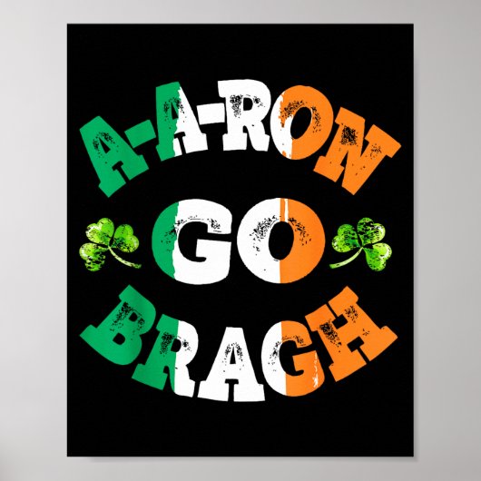 Aaron Erin Go Bragh Shamrock St.patrick's Day  Poster (Vorne)