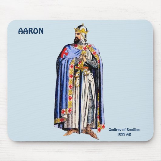 AARON ~ Godfrey Bouillon Costume~Personalisiert Mousepad (Vorne)