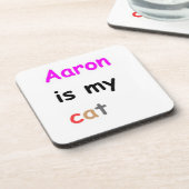 Aaron ist meine Katze Getränkeuntersetzer (Linke Seite)