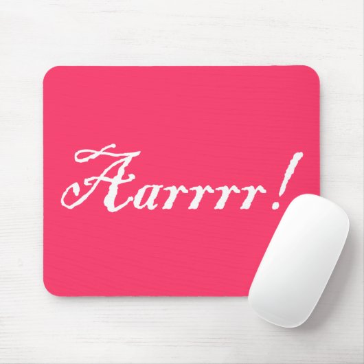 Aarrrr! , Mousepad (Mit Mouse)