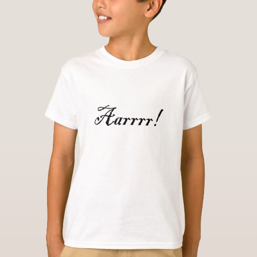 Aarrrr! , T - Shirt (Vorderseite)
