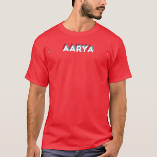 Aarya Name Lustiger Name Aarya 80er-Thema T-Shirt