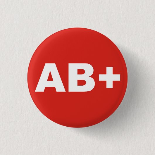 AB+ Bluttyp / Gruppe Rh (Rhesus) Positives Abzeich Button (Vorderseite)