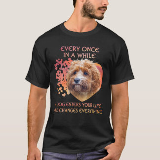 Ab und zu betritt ein Cavapoo das Leben T-Shirt