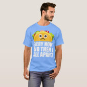 Ab und zu bin ich von Funny Taco weggefallen T-Shirt (Vorne ganz)
