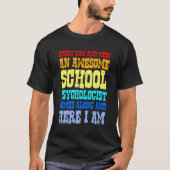 Ab und zu ein Phantastischer Schulpsychologe T-Shirt (Vorderseite)