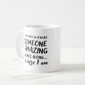 Ab und zu kommt jemand phantastisch kaffeetasse (Vorderseite Links)