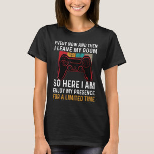 Ab und zu Verließ ich mein Spielzimmer 2 T-Shirt