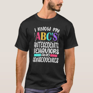 ABA-Therapeut Autismus-Sonderpädagogik ABCs Antece T-Shirt