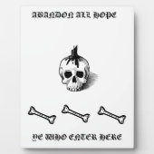 "ABANDON ALL HOPE" Plaque Fotoplatte (Vorderseite)
