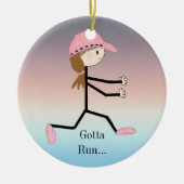 Abbildung "Gotta Run Female" Keramik Ornament (Vorne)