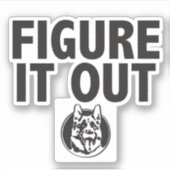 Abbildung It Out - Letterkenny Aufkleber (Vorderseite)