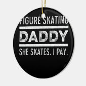 Abbildung Skater Daddy Ice Skaten Skate Team Keramik Ornament (Links)