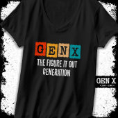 Abbildung X Generation X Gen Xer Funny Gen X T-Shirt