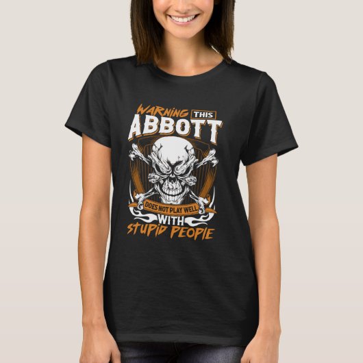 Abbott Familienname spielt nicht gut mit T-Shirt (Vorderseite)