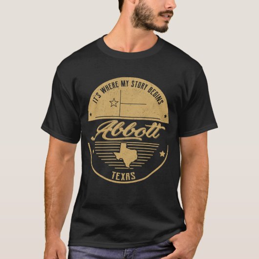 Abbott Texas Es ist, wo meine Geschichte beginnt T-Shirt (Vorderseite)