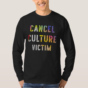 Abbrechen Kultur Opfer wurde von EvV T-Shirt
