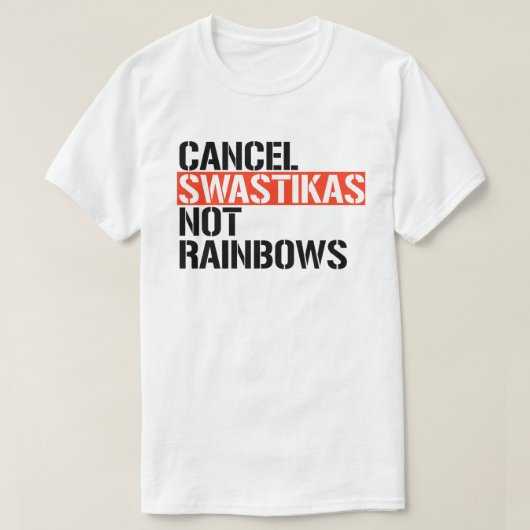 Abbruchfaschist nicht Rainbows T-Shirt (Design vorne)