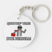 Abbruchzeit Bye Felicia Schlüsselanhänger (Rückseite)