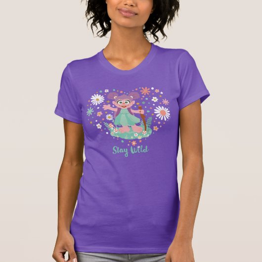 Abby Cadabby | Bleibe wild T-Shirt (Vorderseite)