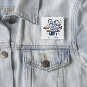 Abby für Präsident Button (Beispiel)