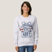 Abby für Präsident Sweatshirt (Vorne ganz)