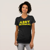ABBY NORMAL lustige Halloween (oder jederzeit) T - T-Shirt (Vorne ganz)