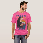 Abby Normal T-Shirt (Vorne ganz)