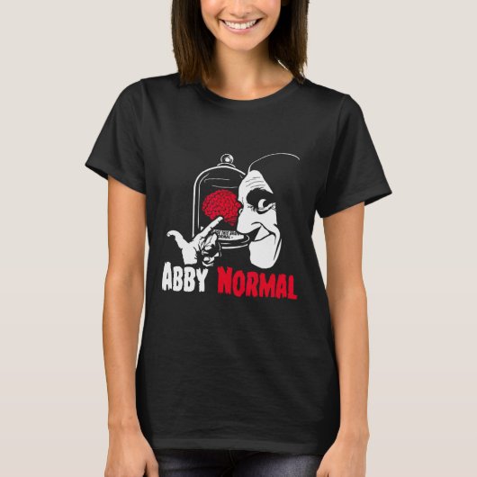 Abby Normal T-Shirt (Vorderseite)
