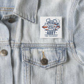 Abby zur Präsidentin Button (Beispiel)