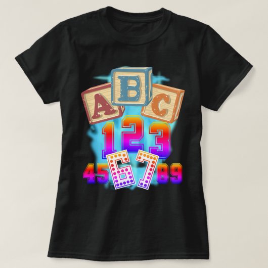 ABC 123 67 Teacher  T-Shirt (Design vorne)