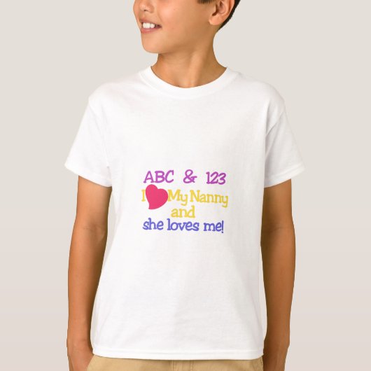 ABC u. 123 I mein Kindermädchen u. sie Lieben ich! T-Shirt (Vorderseite)