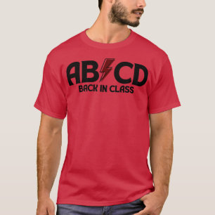 ABCD Back in Klasse 7 T-Shirt