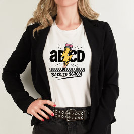ABCD Back to School I Teacher T - Shirt