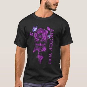 Abcdef You Skull Rose Shhh Butterfly Lila T-Shirt