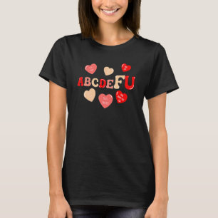 ABCDEFU Retro Heart Valentinstag T-Shirt