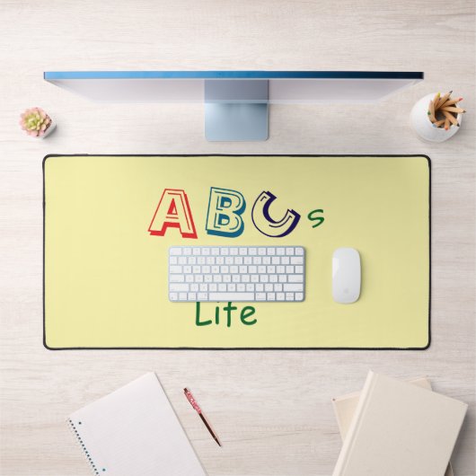 ABCs des Lebens Schreibtischunterlage (Büro 1)