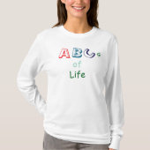 ABCs des Lebens T-Shirt (Vorderseite)