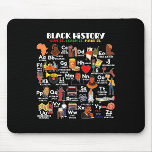 ABCs des Schwarzen Monats der Geschichte Stolz Leb Mousepad