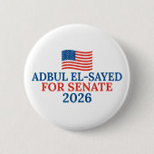 Abdul El-Sayed für den Senat 2026 Wahl Button (Vorderseite)