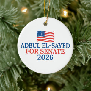 Abdul El-Sayed für den Senat 2026 Weihnachtswahl Keramik Ornament