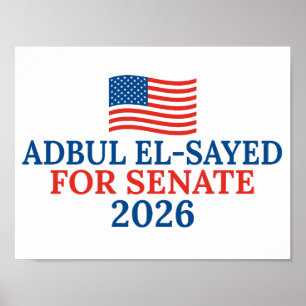 Abdul El-Sayed für den Senat Michigan 2026 Wahl Poster