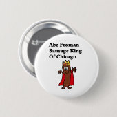 Abe Froman Wurst-König von Chicago Button (Vorne & Hinten)