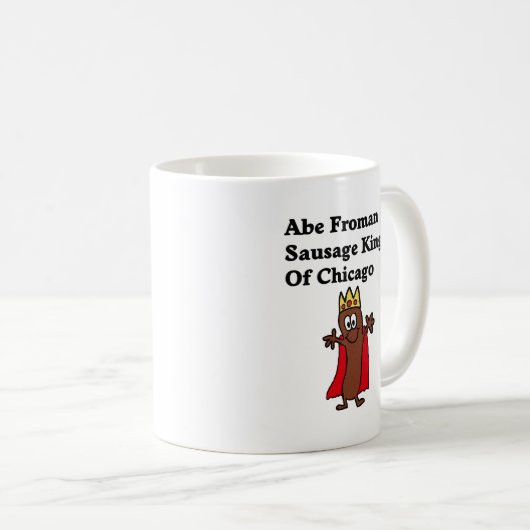 Abe Froman Wurst-König von Chicago Kaffeetasse (VorderseiteRechts)